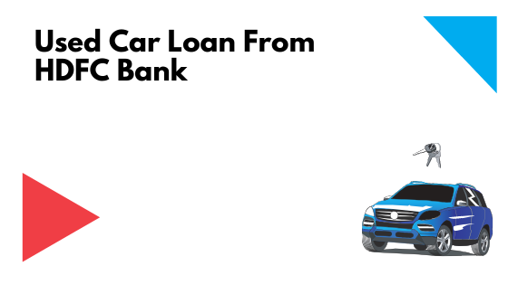 Car Loan From HDFC Bank