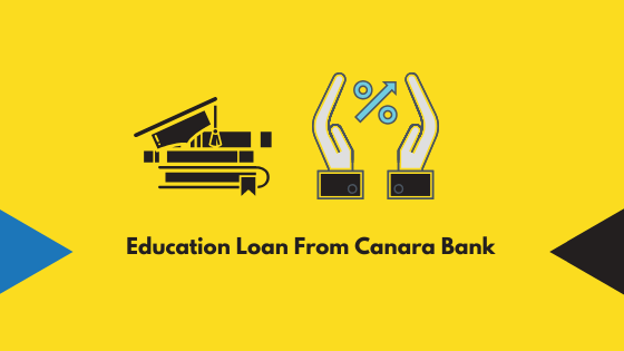 Education Loan From Canara Bank