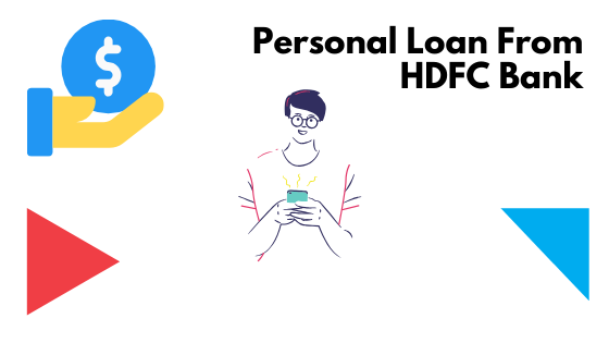 Personal Loan From HDFC Bank
